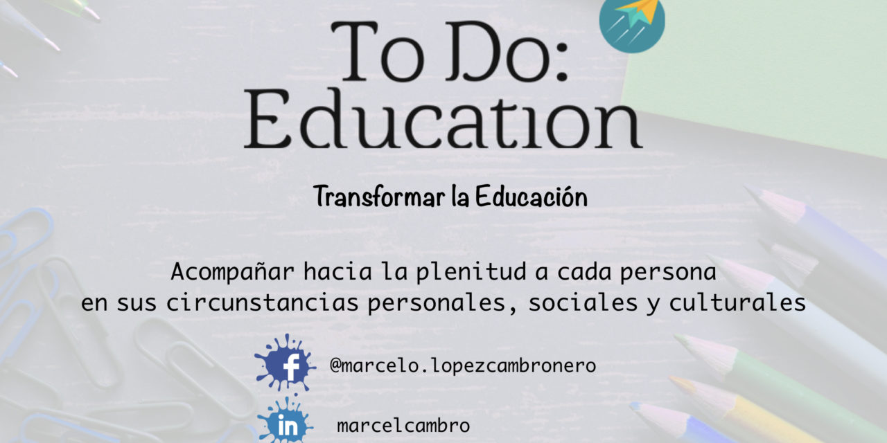 Cómo Transformar la Educación